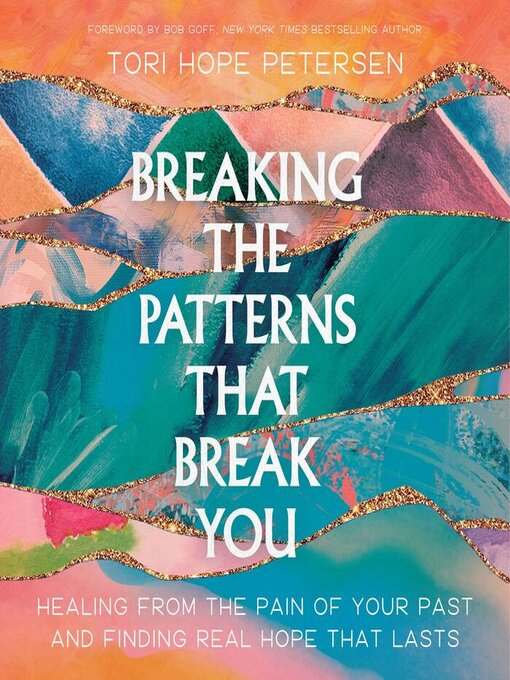 Cover image for Breaking the Patterns That Break You